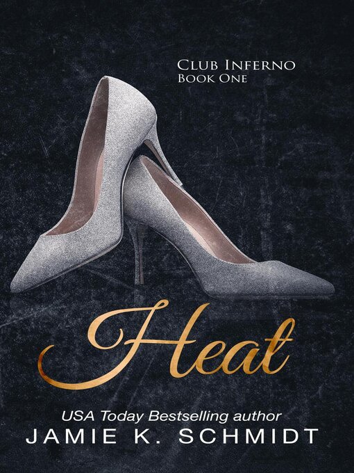 Title details for Heat by Jamie K. Schmidt - Available